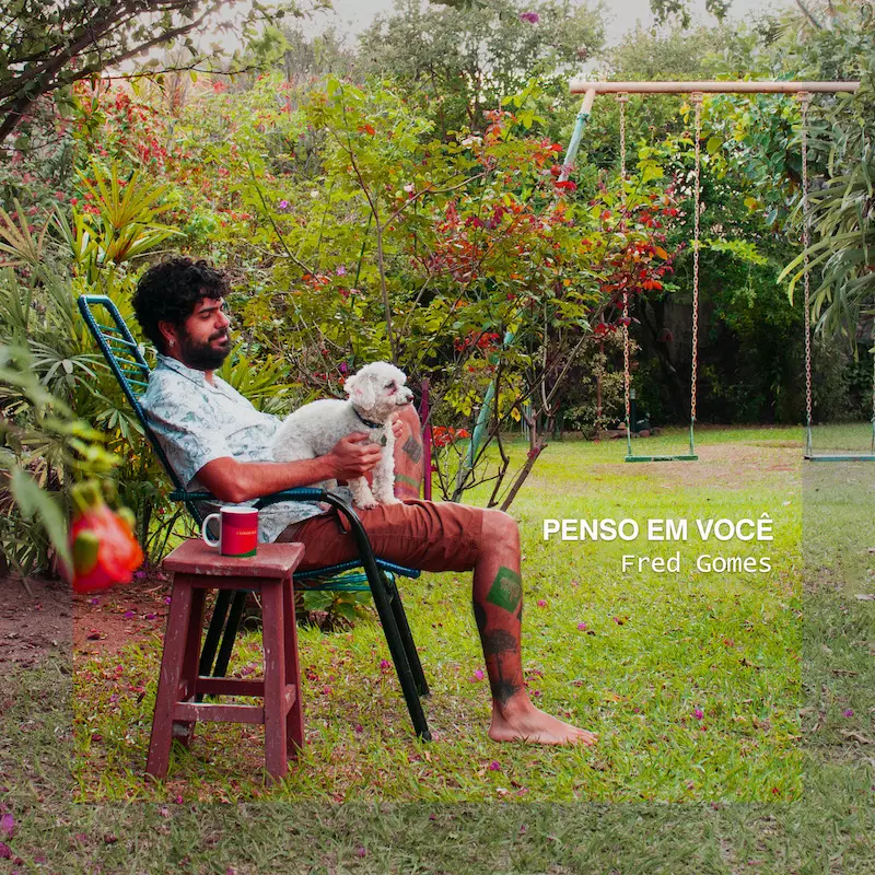 Fred Gomes - Penso em Você